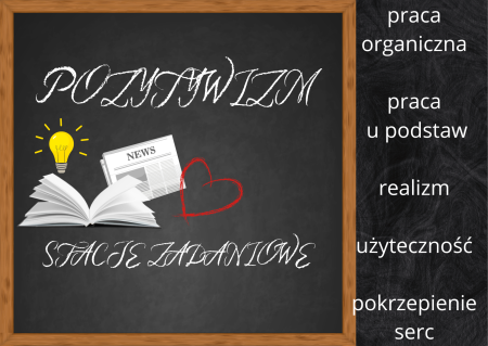 POZYTYWIZM - stacje zadaniowe na języku polskim