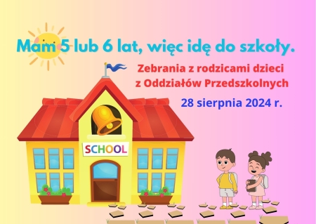 Zebrania z rodzicami dzieci z Oddziałów Przedszkolnych