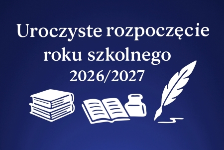 Rozpoczęcie roku szkolnego 2026/2027
