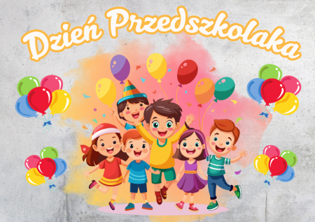 Dzień Przedszkolaka w naszych oddziałach przedszkolnych 